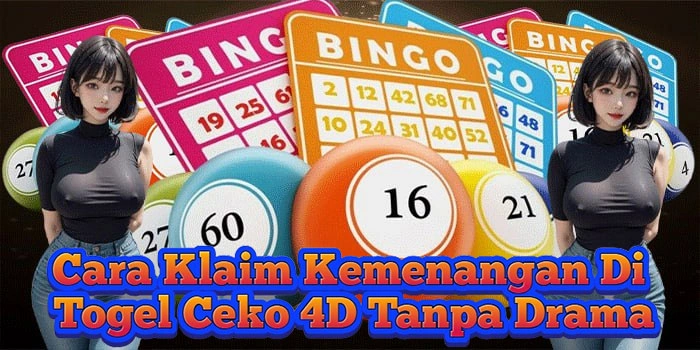 Cara Klaim Kemenangan Di Togel Ceko 4D Tanpa Drama